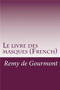 Le livre des masques (French)