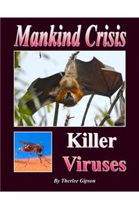 Mankind Crisis (Killer Viruses)