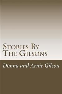 Stories By The Gilsons