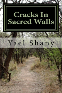 Cracks In Sacred Walls