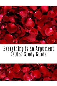 Everything is an Argument (2015) Study Guide