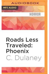 Roads Less Traveled: Phoenix