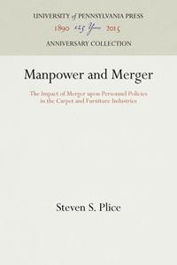 Manpower and Merger