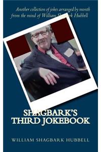 Shagbark's Third Jokebook