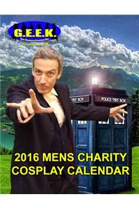 G.E.E.K. 2016 Mens Cosplay Calendar