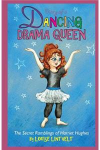 Diary of a Dancing Drama Queen