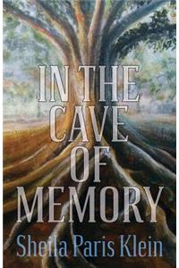 In the Cave of Memory