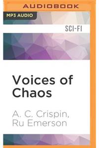 Voices of Chaos