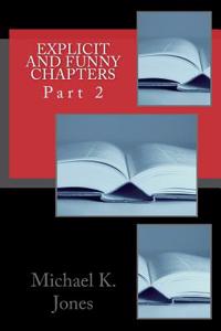 Explicit and Funny Chapters