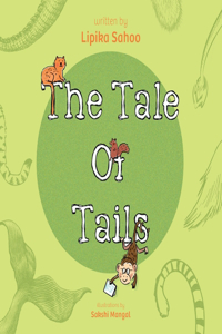 Tale of Tails