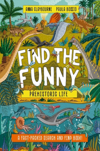 Find the Funny: Prehistoric Life