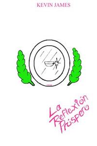 La Reflexión Próspero