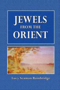 Jewels from the Orient