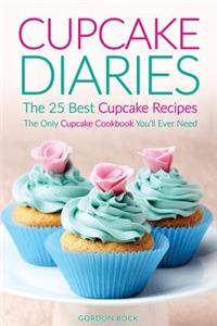 Cupcake Diaries - The 25 Best Cupcake Recipes