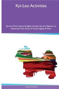 Kyi-Leo Activities Kyi-Leo Tricks, Games & Agility. Includes