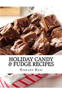 Holiday Candy & Fudge Recipes