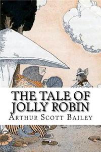 The Tale of Jolly Robin