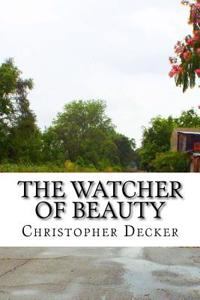 The Watcher of Beauty