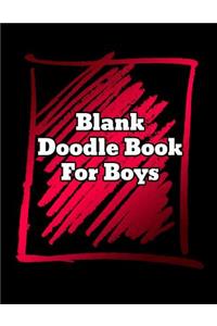 Blank Doodle Book for Boys