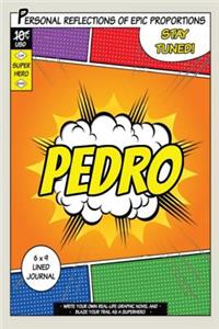 Superhero Pedro