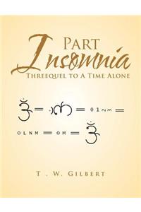 Part Insomnia