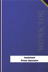 Assistant Press Operator Work Log
