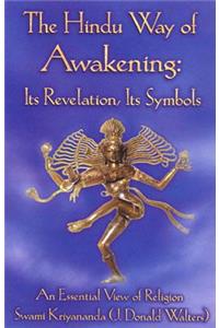 The Hindu Way of Awakening