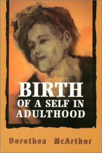 Birth of a Self in Adulthood