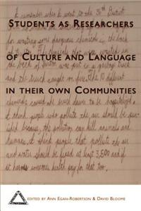 Students As Researchers of Culture and Language in Their Own Communities