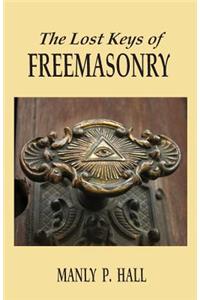 Lost Keys of Freemasonry