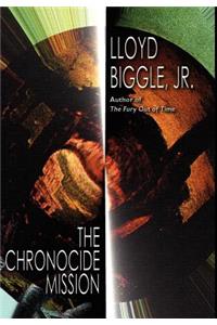 The Chronocide Mission