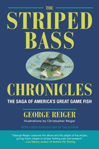 The Striped Bass Chronicles