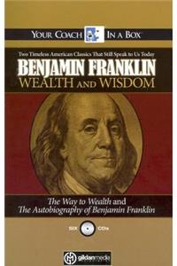 Benjamin Franklin Wealth and Wisdom