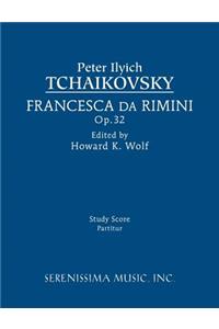 Francesca da Rimini, Op.32