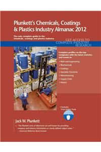 Plunkett's Chemicals, Coatings & Plastics Industry Almanac 2012