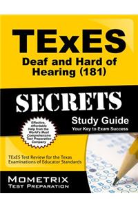 Texes (181) Deaf and Hard of Hearing Exam Secrets: Texes Test Review for the Texas Examinations of Educator Standards