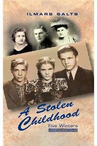 A Stolen Childhood