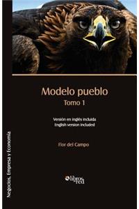 Modelo pueblo. Tomo 1