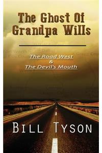 The Ghost of Grandpa Wills