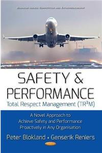 Safety & Performance