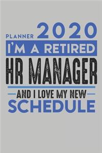 Weekly Planner 2020 - 2021 for retired HR MANAGER