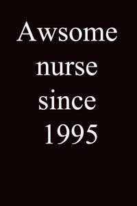 Awsome nurse since 1995