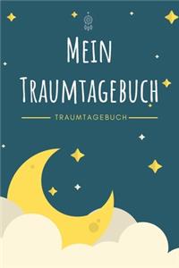 Mein Traumtagebuch - Traumtagebuch