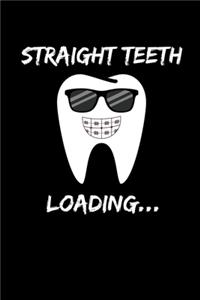 Straight Teeth Loading...
