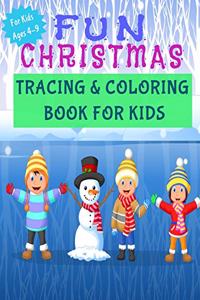 Fun Christmas Tracing and Coloring Book for Kids