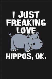 I Just Freaking Love Hippos, Ok
