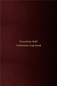 Porcelain Doll Collection Log book
