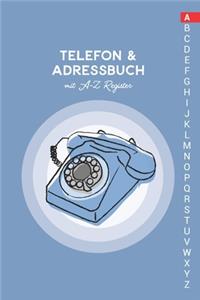 Telefon & Adressbuch mit A-Z Register