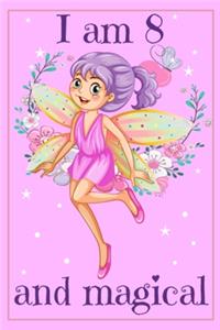 I am 8 and Magical