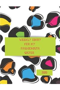 2020 Weekly Diary for my fashionista sister